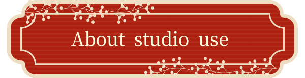 About studio use